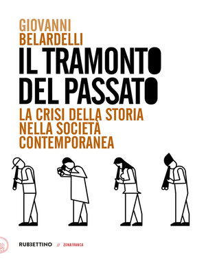 cover image of Il tramonto del passato